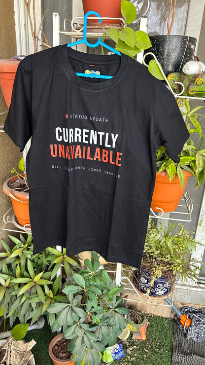 “Currently Unavailable” Graphic Printed Cotton Regular T-Shirt (Round Neck)