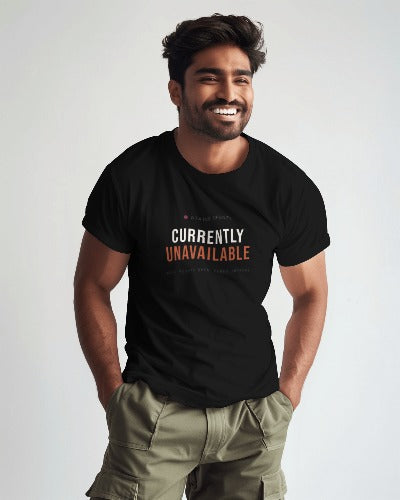 “Currently Unavailable” Graphic Printed Cotton Regular T-Shirt (Round Neck)